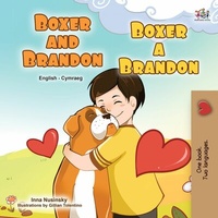 Enlarge image Cover: Boxer and Brandon Boxer a Brandon (English Welsh Bilingual Collection) - English Welsh Bilingual Collection