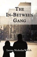Cover: The In-Between Gang - Brentwood Christian Press