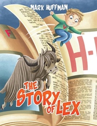 Enlarge image Cover: The Story of Lex - Austin Macauley Publishers LLC