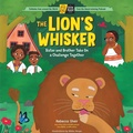 Cover: The Lion's Whisker - Storey Publishing LLC