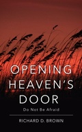 Cover: Opening Heaven's Door - Xulon Press
