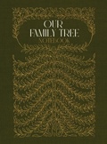 Cover: Our Family Tree Notebook - House Elves Anonymous