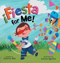 Enlarge image Cover: !Fiesta for Me! - Soleil & Sand Press