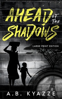 Abbildung von: Ahead of the Shadows - Humanity in the Landscape Publishing