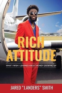 Enlarge image Cover: Rich Attitude - A&K Publishing, LLC