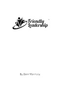 Cover: Friendly Leadership - Full Media Services