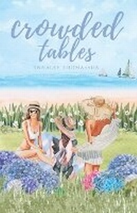 Enlarge image Cover: Crowded Tables - Dune Press & Co.
