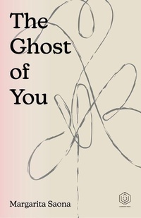 Enlarge image Cover: The Ghost of You - Laberinto Press