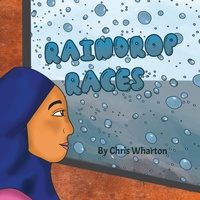 Enlarge image Cover: Raindrop Races - Little Books for Big Minds