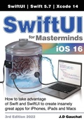 Cover: SwiftUI for Masterminds 3rd Edition 2022 - John D Gauchat