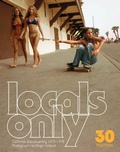 Cover: Locals Only: 30 Posters - Chronicle Books
