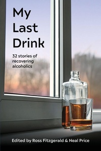 Enlarge image Cover: My Last Drink - Connor Court Publishing Pty Ltd