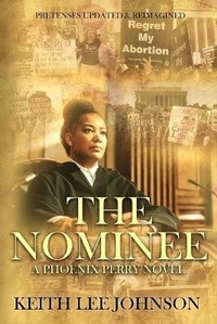 Enlarge image Cover: The Nominee - Keith Lee Johnson