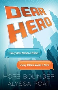 Enlarge image Cover: Dear Hero - Love2readlove2write Publishing, LLC