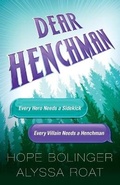 Cover: Dear Henchman - Love2readlove2write Publishing, LLC