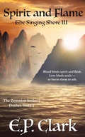 Cover: The Singing Shore III: Spirit and Flame (The Zemnian Series: Dasha's Story, #5) - Helia Press