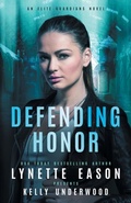 Cover: Defending Honor - Sunrise Publishing
