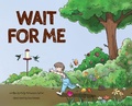 Cover: Wait For Me - Lawley Enterprises LLC