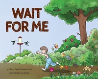 Enlarge image Cover: Wait For Me - Lawley Enterprises LLC