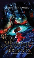 Cover: Pool of Memories and Serpents - White Raven Chronicles
