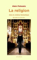Cover: La religion dans le cinema fantastique - Sfm Editions