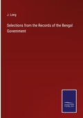 Cover: Selections from the Records of the Bengal Government - Outlook