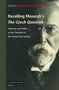 Cover: Recalling Masaryk's The Czech Question - Brill