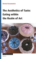 Cover: The Aesthetics of Taste: Eating within the Realm of Art - Brill