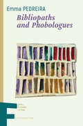 Cover: Bibliopaths and Phobologues - Small Stations Press