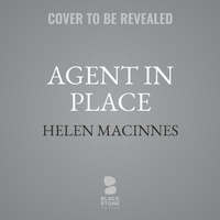 Enlarge image Cover: Agent in Place - Blackstone Publishing