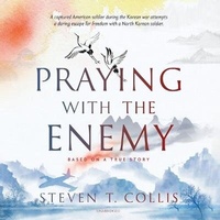 Enlarge image Cover: Praying with the Enemy - SHADOW MOUNTAIN
