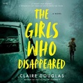 Cover: The Girls Who Disappeared - HarperCollins