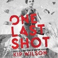 Cover: One Last Shot: Based on a True Story of Wartime Heroism - HarperCollins