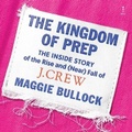 Cover: The Kingdom of Prep - HarperCollins