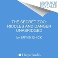 Cover: The Secret Zoo: Riddles and Danger - HarperCollins
