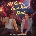 Cover: If I Can Give You That - HarperCollins