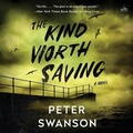 Cover: The Kind Worth Saving - HarperCollins