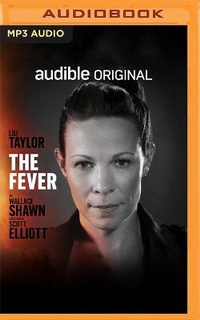 Enlarge image Cover: The Fever - Audible Studios on Brilliance