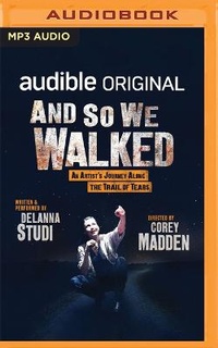 Enlarge image Cover: And So We Walked - Audible Studios on Brilliance