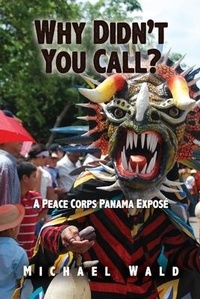 Enlarge image Cover: Why Didn't You Call? - Dorrance Publishing Co.