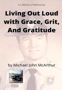Abbildung von: Living Our Loud with Grace, Grit, and Gratitude - Jebwizard Publishing