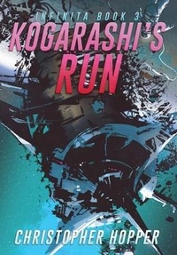 Enlarge image Cover: Kogarashi's Run (Infinita Book 3) - Somnium Publishing