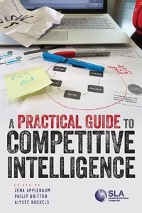 Enlarge image Cover: A Practical Guide to Competitive Intelligence - Special Libraries Association