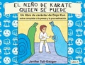 Cover: El nino de karate quien se puede - Youth Literary League