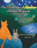 Cover: The Fantastical Summer Forest Festival - Katherine Reed