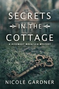 Cover: Secrets in the Cottage - Hawthorn Hill Books