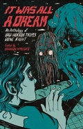 Cover: It Was All A Dream - Hungry Shadow Press