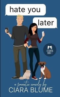 Enlarge image Cover: Hate You Later - Ciaran Blumenfeld