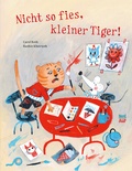 Cover: Nicht so fies, kleiner Tiger! - NordS&uuml;d Verlag
