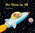 Cover: Die Maus im All - NordS&uuml;d Verlag